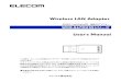 Wireless LAN Adapter - ELECOM CO.,LTD....Wireless LAN Adapter IEEE802.11ac/a/b/g/n対応 無線LANアダプター エレコム株式会社 WDB-867DU3Sシリーズ User's Manual この度は、エレコムの