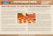 WIN THE RACE TO THE TOP WITH HIGH QUALITY ... From new types of dough to wood-fired ovens, the pizza world is undergoing substantial change. Increasingly, pizza lovers want their pie