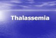 Thalassemia · •Beta thalassemia •Beta thalassemia may be the best-known type of thalassemia and is also called Cooley's anemia. •It is caused by a change in the gene for the