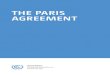 THE PARIS AGREEMENT - UNFCCC...2 THE PARIS AGREEMENT The Parties to this Agreement, Being Parties to the United Nations Framework Convention on Climate Change, hereinafter referred