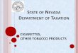 STATE OF NEVADA DEPARTMENT OF TAXATION1).pdfAll invoices of tobacco products which wholesale dealers hold, purchases, delivers or sells in Nevada Invoice must show the name and address