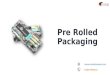 Pre rolled packaging and Point of Sale Material in UK