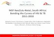 MSF KwaZulu-Natal, South Africa: Bending the Curves of HIV ... · OPERATIONAL RESEARCH DAY, Brussels – 31 May 2019 . MSF KwaZulu-Natal, South Africa: Bending the Curves of HIV &