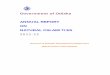 Government of Odisha ANNUAL REPORT ON NATURAL …srcodisha.nic.in/annualReport/JNHFfzpKANNUAL_REPORT2011-12.pdf · & Utilisation Certificate of SDRF CHAPTER – IX - Management Information
