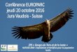 Conférence EUROPARC jeudi 20 octobre 2016 Jura Vaudois ......Conférence EUROPARC jeudi 20 octobre 2016 Jura Vaudois - Suisse ... 2000 à Bruxelles le 21 mai 2015 •Tourisme/Maison