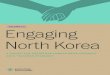 7$%01+''' $ # & $ % $ # ! ! % - ) ( , ! ) + ( * !' · People’s Republic of Korea (DPRK or North Korea). Although the open "ghting of the Korean War ended with the cease"re in 1953,