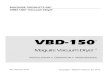 VBD-150-Working-16static.novatec.com/uploads/2016/04/VBD-150.pdfMaguire Products, Inc. Rev. April 29, 2015 – VBD-150 5 VBD® - Vacuum Dryer® Table of Contents INSTALLATION 8 VBD-150