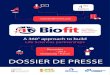DOSSIER DE PRESSE - biofit-event.com · December 1st & 2nd - 2015 Strasbourg - France Organized A 360° approach to build Life Sciences partnerships FOSTERING INNO VATION & TRANSFER