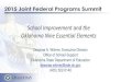School Improvement and the Oklahoma Nine Essential Elements...Jan 01, 2016  · Poll Everywhere Instructions • On your cell phone open text messages • Enter 22333 in the To space