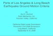 Ports of Los Angeles & Long Beach Earthquake Ground …Ports of Los Angeles & Long Beach Earthquake Ground Motion Criteria By Arul K. Arulmoli Earth Mechanics, Inc. Fountain Valley,