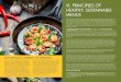 VI. PRINCIPLES OF HEALTHY, SUSTAINABLE MENUS · VI. PRINCIPLES OF HEALTHY, SUSTAINABLE MENUS Consumers say they want food that is healthier, sustainable, and ethically sourced, but