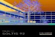 TOILES PVC SOLTIS 92 - Calamuso Stores · Apport en lumière naturelle généreux pour le bien-être des utilisateurs Habiller et faire vivre les façades Soltis est une marque déposée