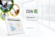 Qlik Sense Product Presentation - Ideanidean.mx/wp-content/uploads/2017/07/Qlik-Sense-Product... · 2020. 4. 28. · leadership, that involve risks, uncertainties, assumptions and