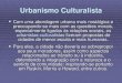 Urbanismo Culturalistaistoecidade.weebly.com/uploads/3/0/2/0/3020261/ta447_aula12c.pdf · Urbanismo Culturalista Com uma abordagem urbana mais nostálgica e preocupando-se mais com