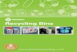 Recycling Bins - Glasdon UK Limited...recyclable waste units). BS 8470:2006 Support your waste management contractor’s compliance with BS 8470:2006 - Code of Practice for the Secure