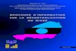 brochure d’information sur la décentralisation au niger · 2019. 6. 2. · brochure d’information sur la décentralisation au niger Imprimerie ALBARKA - Niamey-NIGER - Tél