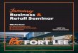 Business & Retail Seminar · January Business & Retail Seminar #BeFortLee 2020 BDA Programs & Events Summary Be Fort Lee JANUARY/FEBRUARY A rollout is planned for this new branding