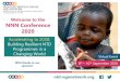 Welcome to the NNN Conference 2020 - ntd-ngonetwork.org€¦ · Virtual Event With thanks to our 8th –10th September 2020 sponsors Welcome to the NNN Conference 2020 ... •Your