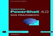 WINDOWS PowerShell 4download.e-bookshelf.de/download/0002/4742/88/L-G-0002474288... · Schwichtenberg Windows PowerShell 4.0 Bleiben Sie auf dem Laufenden! Unser Computerbuch-Newsletter