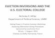 ELECTION INVERSIONS AND THE U.S. ELECTORAL COLLEGE · –review some manifestations of election inversions, –analyze their sources, –establish logical extreme bounds on the phenomenon,