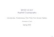 MTAT.07.017 Applied Cryptography · MTAT.07.017 Applied Cryptography Introduction, Randomness, One-Time Pad, Stream Ciphers University of Tartu Spring 2016 1/34