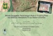 Mobile Geospatial Technology’s Role in Tracking Pest and ... · Mobile Geospatial Technology’s Role in Tracking Pest and Disease Infestations In our Nation’s Forests Everett