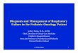 Diagnosis and Management of Respiratory Failure in the ...intensivo.sochipe.cl/subidos/catalogo3/RF in oncology...Diagnosis and Management of Respiratory Failure in the Pediatric Oncology