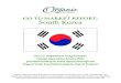 GO TO MARKET REPORT: South Korea · Korea imported about $25 billion in agricultural goods in 2012, 4.8 percent of all its imports. The United States is the chief exporter to Korea,