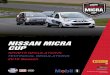 NISSAN MICRA CUP€¦ · NISSAN MICRA CUP may at its discretion accept non-registered drivers in the series. These drivers will be known as guest drivers. They will be ranked according
