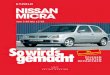 Nissan Micra 3/83 - 12/02 , So wird´s gemacht - Band 85 · 2018. 6. 15. · Der NISSAN MICRA wird von einem flüssigkeitsgekühlten Vierzylinder-Reihenmotor angetrieben, der vorn