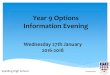Year 9 Options Information Evening - Spalding High School 9 Options Evening … · Year 9 Options Information Evening Wednesday 27th January 2016-2018 Spalding High School ... •