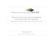 Pierce County Accountable Community of Health...Pierce County Accountable Community of Health Medicaid Transformation Project Plan Submission NOVEMBER 16, 2017 PIERCE COUNTY ACH 2201