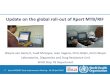 Update on the global roll -out of Xpert MTB/RIF 2/van Gemert...country implementation of Xpert MTB/RIF and key action points at country level 10 | Xpert MTB/RIF Early Implementers