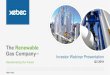 TheRenewable Gas Company - Xebec Adsorption...Investor Webinar Presentation Q3 2019 TheRenewable Gas Company Presenting In Today’s Investor Webinar Remarks from investor relations,