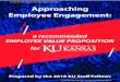 a recommended EMPLOYEE VALUE PROPOSITION forhumanresources.ku.edu/sites/humanresources.drupal... · 4/14/2018  · Employee Value Proposition The University of Kansas is proud to