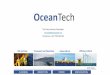 OceanTech - Subsea UK · OceanTech 4 Our services in principle theory CLEANING INSPECTION REPAIR MODIFICATION • Oceantech provide access solutions to be able to perform work in