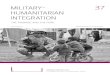 Military- HuManitarian integration€¦ · impartiality in its humanitarian operations. Second, Finland has, through two successive EU presidencies, positioned itself as a leader