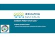 Burdekin Water Forum 2017burdekinwaterforum.com/wp-content/uploads/2017/10/... · TOWARDS A CERT III IN IRRIGATION 15 ... maintain an efficient irrigation system 24 KEY TRAINING TOPICS