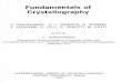 Fundamentals of Crystallography€¦ · Fundamentals of Crystallography C. GIACOVAZZO, H. L MONACO, D. VITERBO F. SCORDARI, G. GILLI, G. ZANOTTI, M. CATTI Edited by ... 1 Symmetry