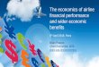The economics of airline financial performance and wider … · 2018. 6. 14. · Airlines have suddenly become profitable (for their equity investors) Source: IATA Economics using