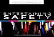 ENTERTAINING SAFET Y · 2019. 9. 9. · Workers’ Comp is an absolute must-have if you have people working for you. This includes temp workers, freelancers, and contractors hired