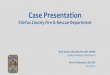 Case Presentation - Project ECHO - Fairfax County...2020/08/31  · Case Presentation Fairfax County Fire & Rescue Department Beth Adams, MA, BSN, RN, NRP, FAEMS Quality Manager, EMS