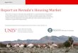 Report on Nevada s Housing Marketbusiness.nv.gov/uploadedFiles/businessnvgov/content... · Report on Nevada’s Housing Market April 2014 Funding provided by the Housing Data and