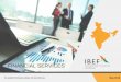 FINANCIAL SERVICES - IBEF · GDP The number of HNWI increased to 330,400 in 2017 and the population of HNWIs is expected to double by 2020. India’s HNWI population to double by