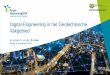 Digital Engineering in het Geotechnische Vakgebied · 2019. 11. 26. · Innovatieproces Innovaties stimuleren Projectmatige aansturing Ontwikkeling van nieuwe vaardigheden Overname