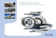 SKF hub units · THU2 S A-TMU THU2 FF From tapered roller bearings to integrated units Truck hub units are wheel bearing units for commercial vehicles and machines that incorporate