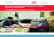 Non-Communicable Diseases in Urban Mysore, Karnataka · The Mysore NCD Project The Mysore NCD Project (Strengthening Continuum of Care of Select Non-Communicable Diseases (NCDs) in