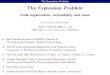The Expression Problem - ii.uni.wroc.pllukstafi/pmwiki/uploads/Functional/functional... · The Expression Problem: De nition TheExpression Problem: design an implementation for expressions,