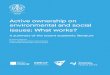 Active ownership on environmental and social issues: What ... · Shareholder activism for corporate social responsibility: what do we know? Sustainable Development, 16: 141–154