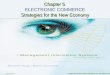 Chapter 5 ELECTRONIC COMMERCE Strategies for the ...hsharp/cis2010/ch5_book.pdf5-14 C2B E-Commerce Consumer to Business (C2B) e-commerce – when an individual sells products and services
